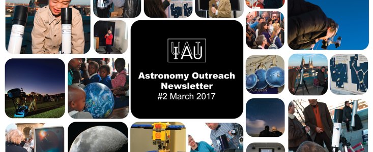 IAU Astronomy Outreach Newsletter #30 2017 (March 2017 #2)