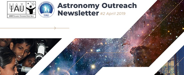 Astronomy Outreach Newsletter 2019 #8 (April #2)